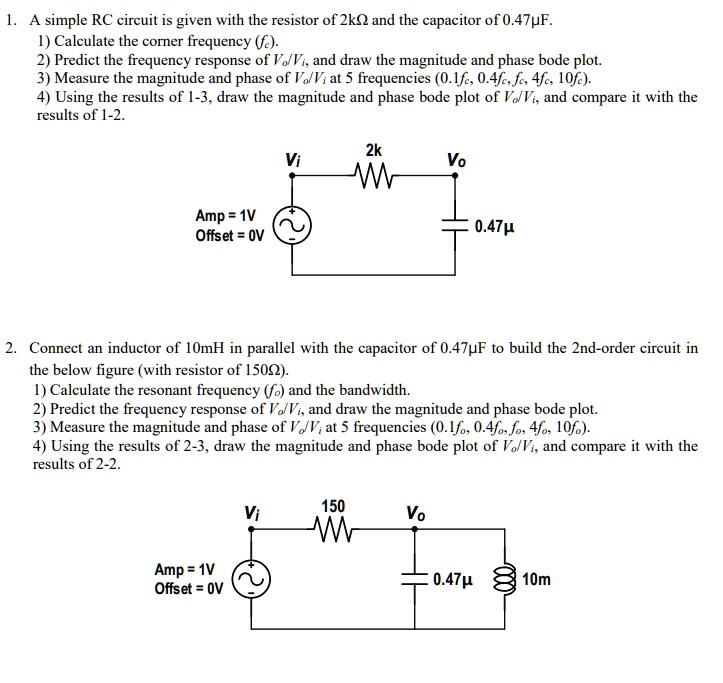 Solved: 1.a Simple Rc Circuit Is Given With The Resistor Of 2k And The 