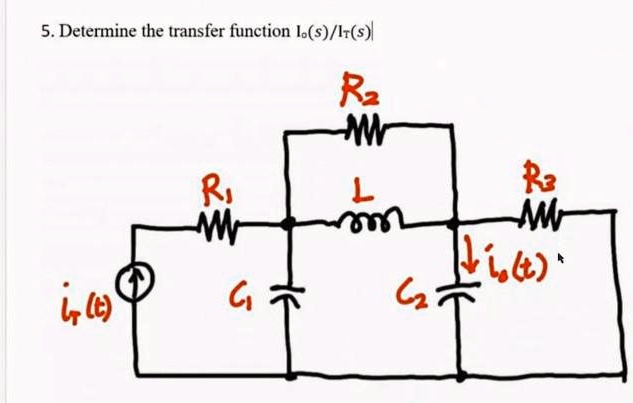 5. Determine the transfer function Io(s)/Ii(s)