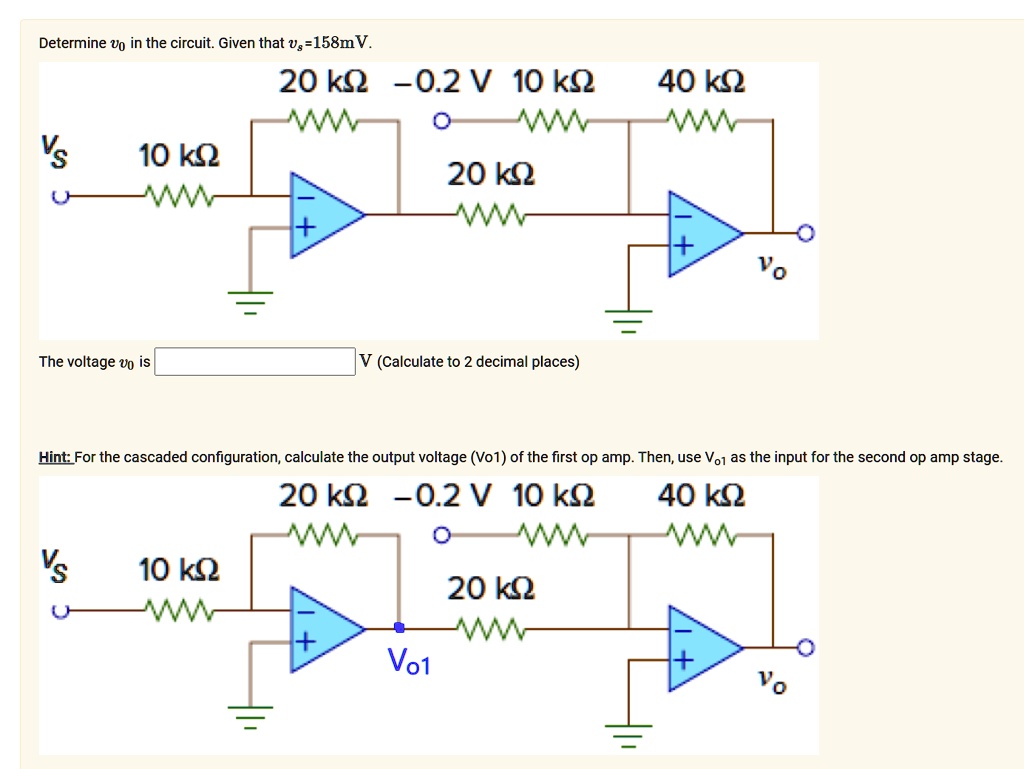 SOLVED Determine Vo in the circuit.Given that =158mV 20k20.2V10 k 40