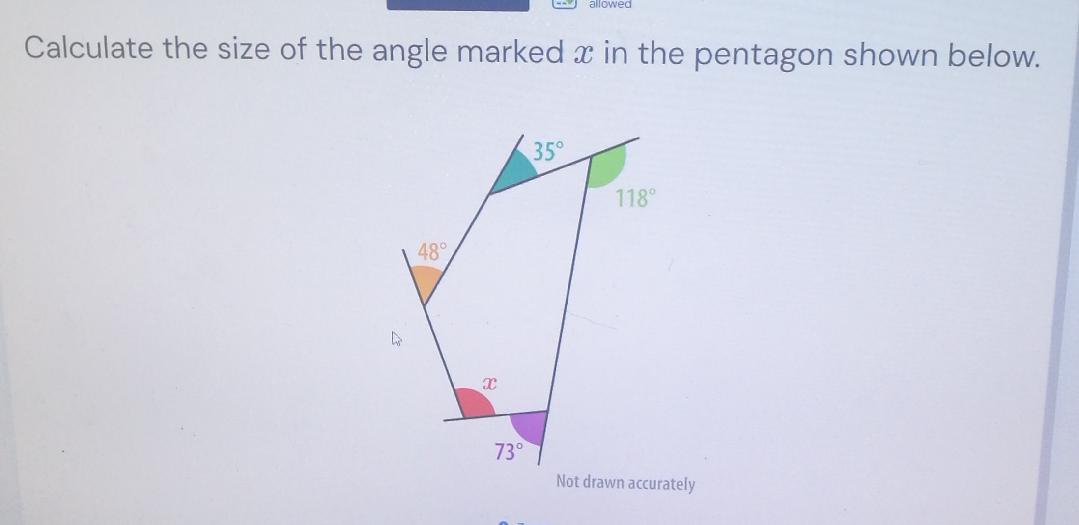 SOLVED: Calculate the size of the angle marked x in the pentagon shown ...