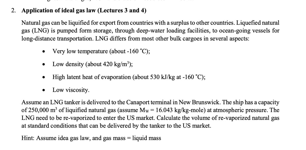 SOLVED 2 Application Of Ideal Gas Law Lectures 3 And 4 Natural Gas solved-2-application-of-ideal-gas-law-lectures-3-and-4-natural-gas