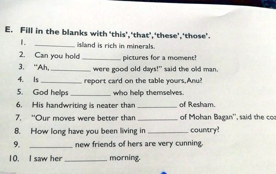 fill in the blanks with this that these those e fill in the blanks with ...