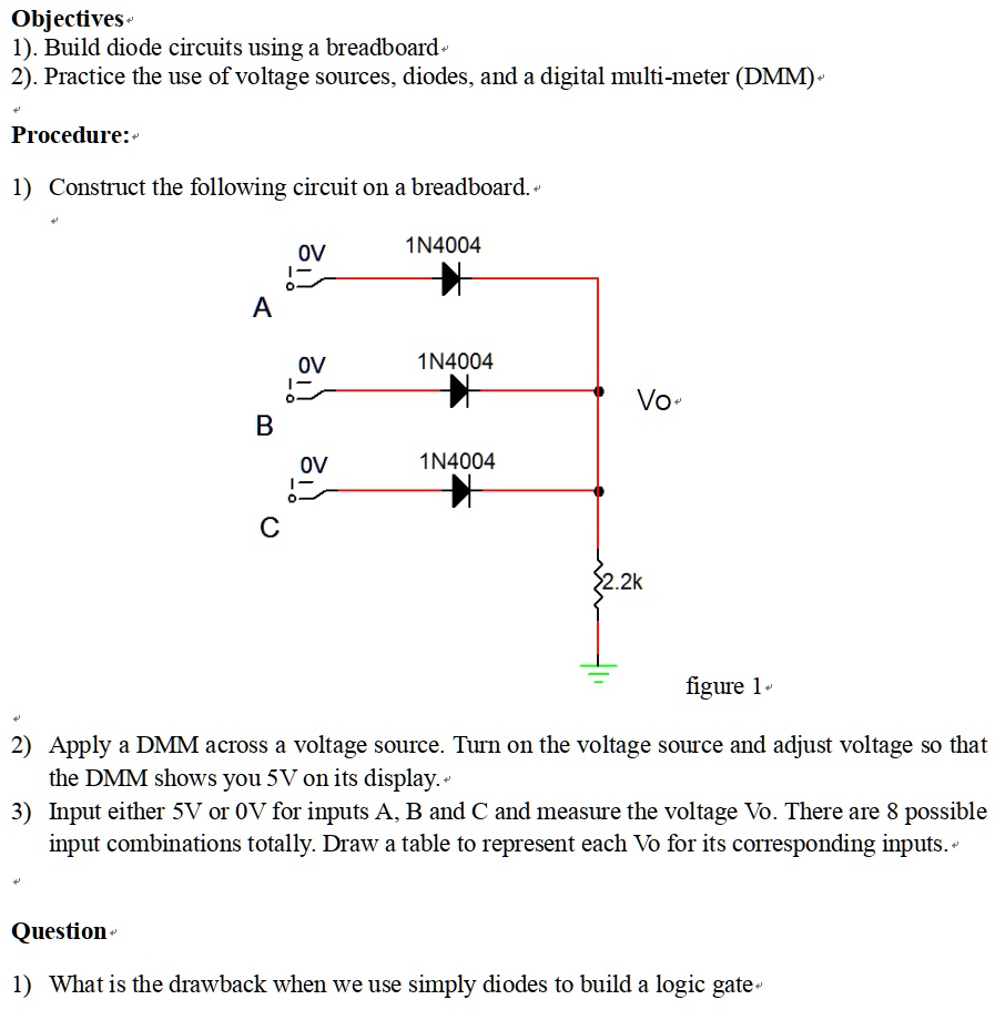 SOLVED Objectives 1). Build diode circuits using a breadboard. 2