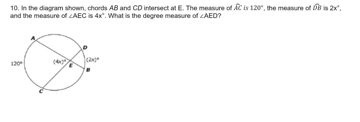 SOLVED: 10. In the diagram shown, chords A B and C D intersect at E ...