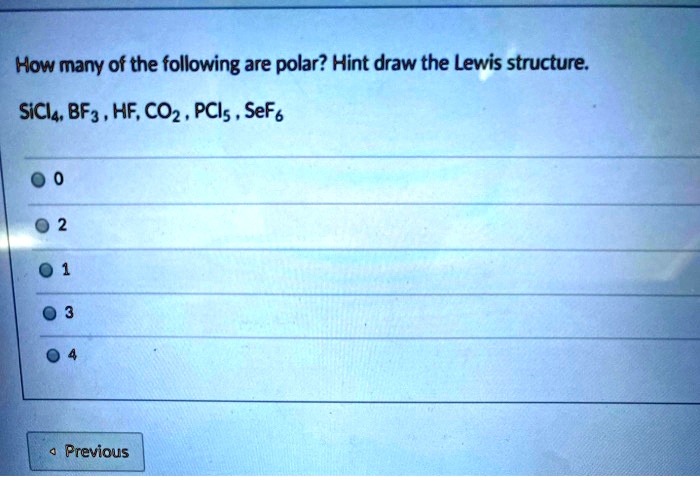 SOLVED: How many of the following are polar? Hint draw the Lewis ...