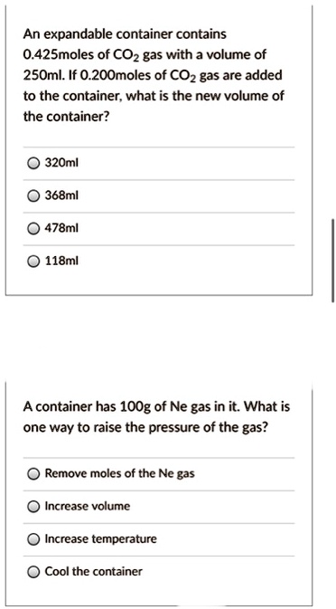 SOLVED: An expandable container contains 0.42 moles of CO2 gas with a ...