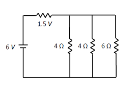 6 V
1.5 V
4 ?
4 ?
6 ?
