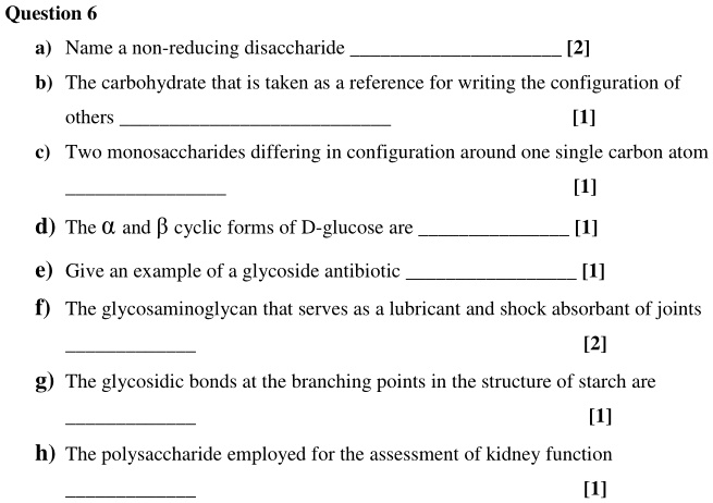 SOLVED: Question 6 Name non-reducing disaccharide [2] The carbohydrate ...