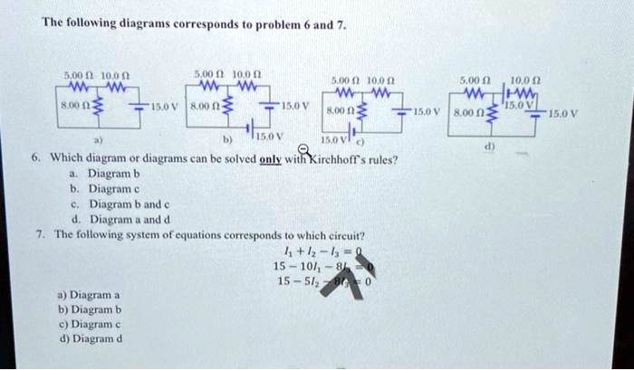 SOLVED: Texts: The Following Diagrams Correspond To Problems 6 And 7. 6 ...