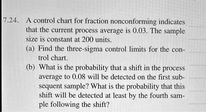 SOLVED: A control chart for fraction nonconforming indicates that the ...