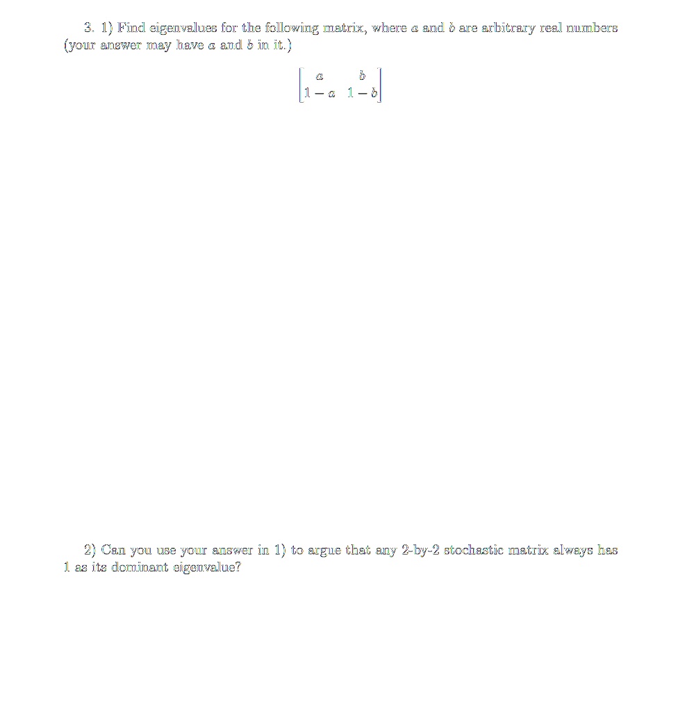 Video Solution: 1) Find Eigenvalues For The Following Matrix; Where A 