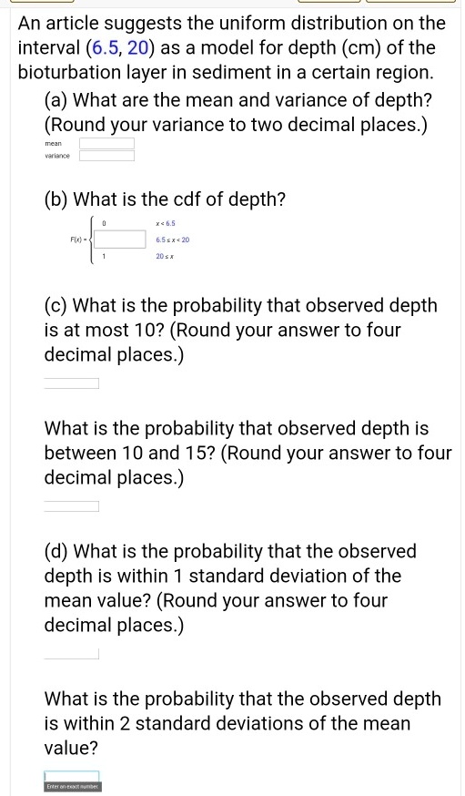 An article suggests the uniform distribution on the interval (6.5, 20 ...