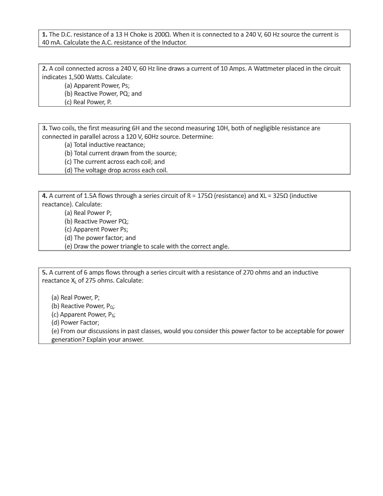 SOLVED ' The D.C. resistance of a 13 H Choke is 200Q When it is