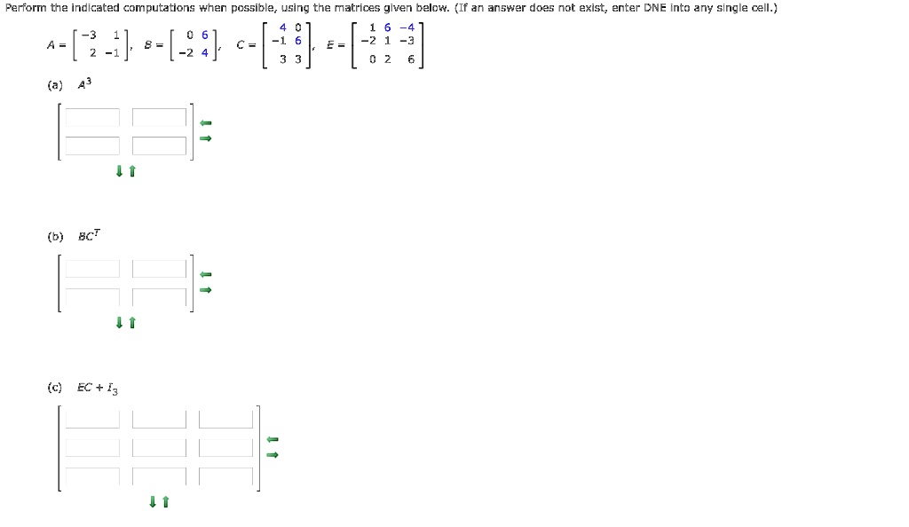 SOLVED: Perform tne indicated computations #nen possible using the ...