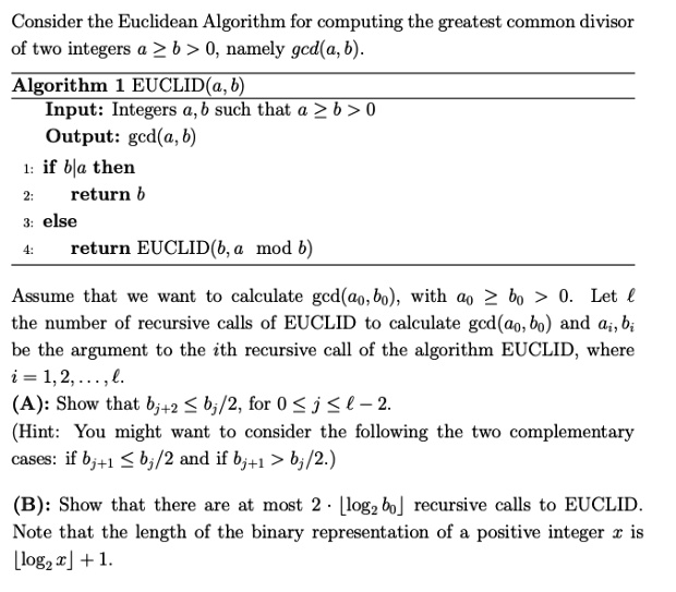 SOLVED: Consider the Euclidean Algorithm for computing the greatest ...
