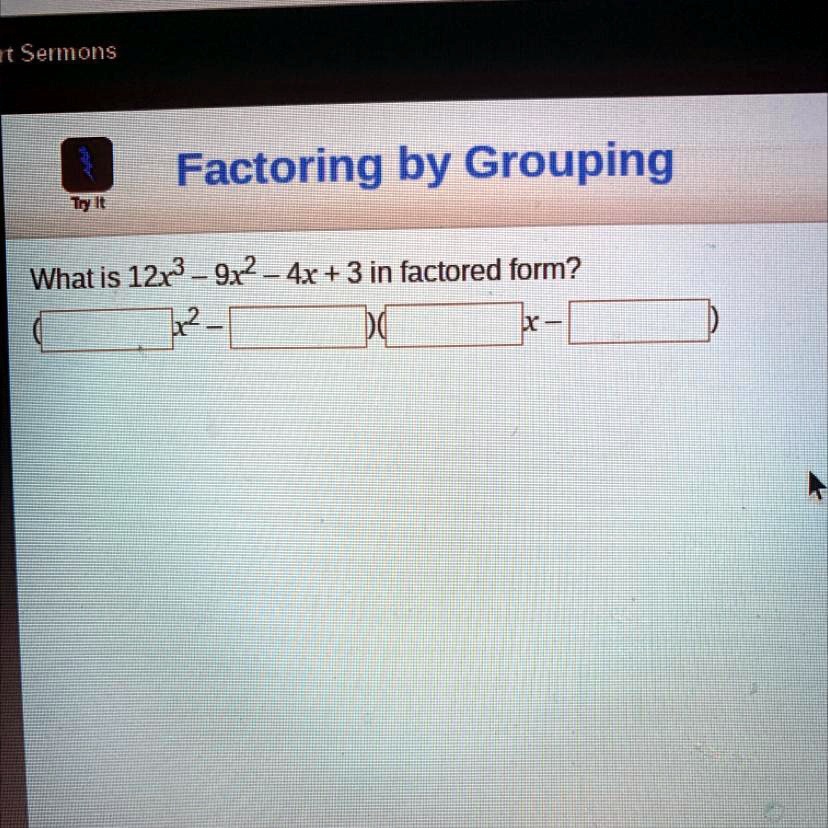 12x 3 9x 2 4x 3 factored