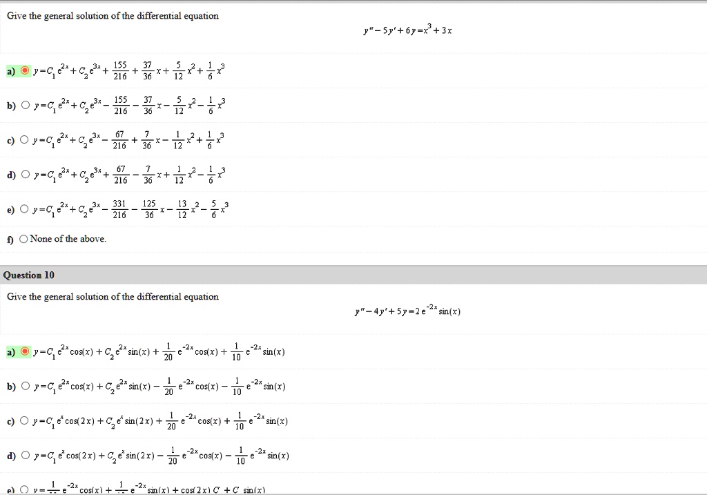 Solved Give The General Solution Of The Differential Equation Sy 6y R 3x Y C 8 628 3 8 3 42 6 O Y C 2 C28 3 32 42 0 Y C E C2 3 3 32 D 0 7 G 7 02 3 3 37 1 Q 2 92 38 125 36 X 2 8 Vone