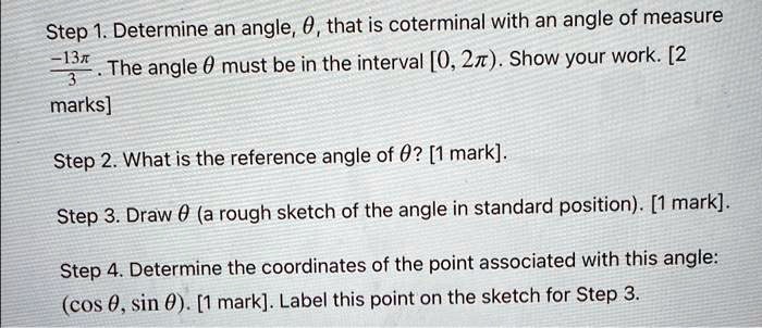 SOLVED: Step 1.Determine an anglethat is coterminal with an angle of ...