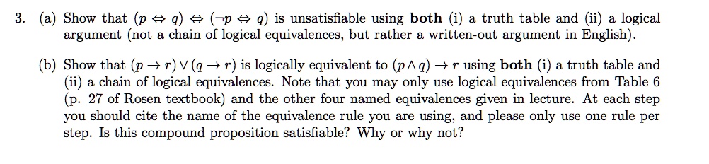 SOLVED: Show that (p âˆ¨ Â¬q) âˆ§ (Â¬p âˆ¨ q) is unsatisfiable using ...