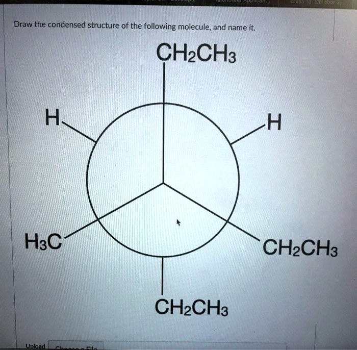 Solved: Draw The Condensed Structure Of The Following Molecule, And 