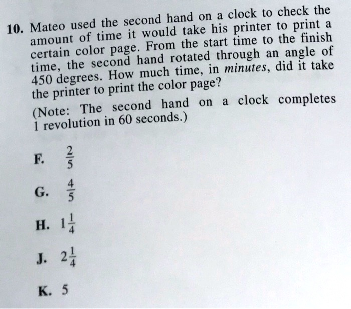 SOLVEDhand on clock to check the 10. Mateo used the second would take