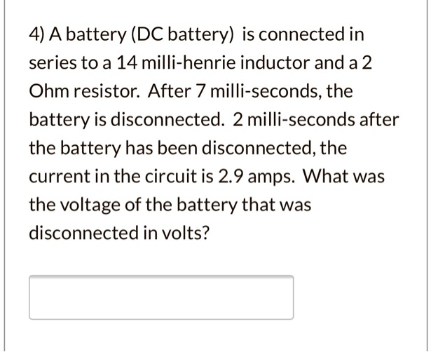 SOLVED A battery (DC battery) is connected in series to a 14