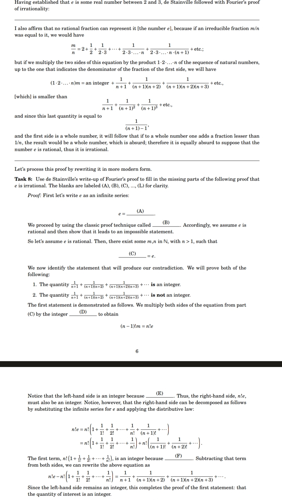 Having established that e is some real number between 2 and 3 , de ...