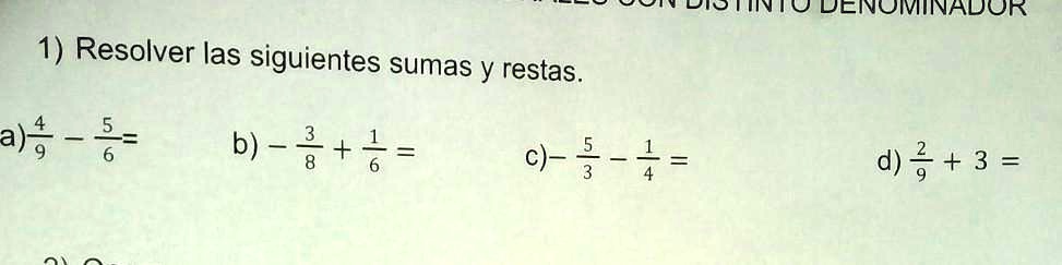 SOLVED: Suma Y Resta De Distinto Denominador Diopiny/u UENuIVIIIVAUUK 1 ...