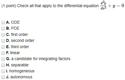 SOLVED: Check All That Apply To The Differential Equation âˆšz^2 + Y ...