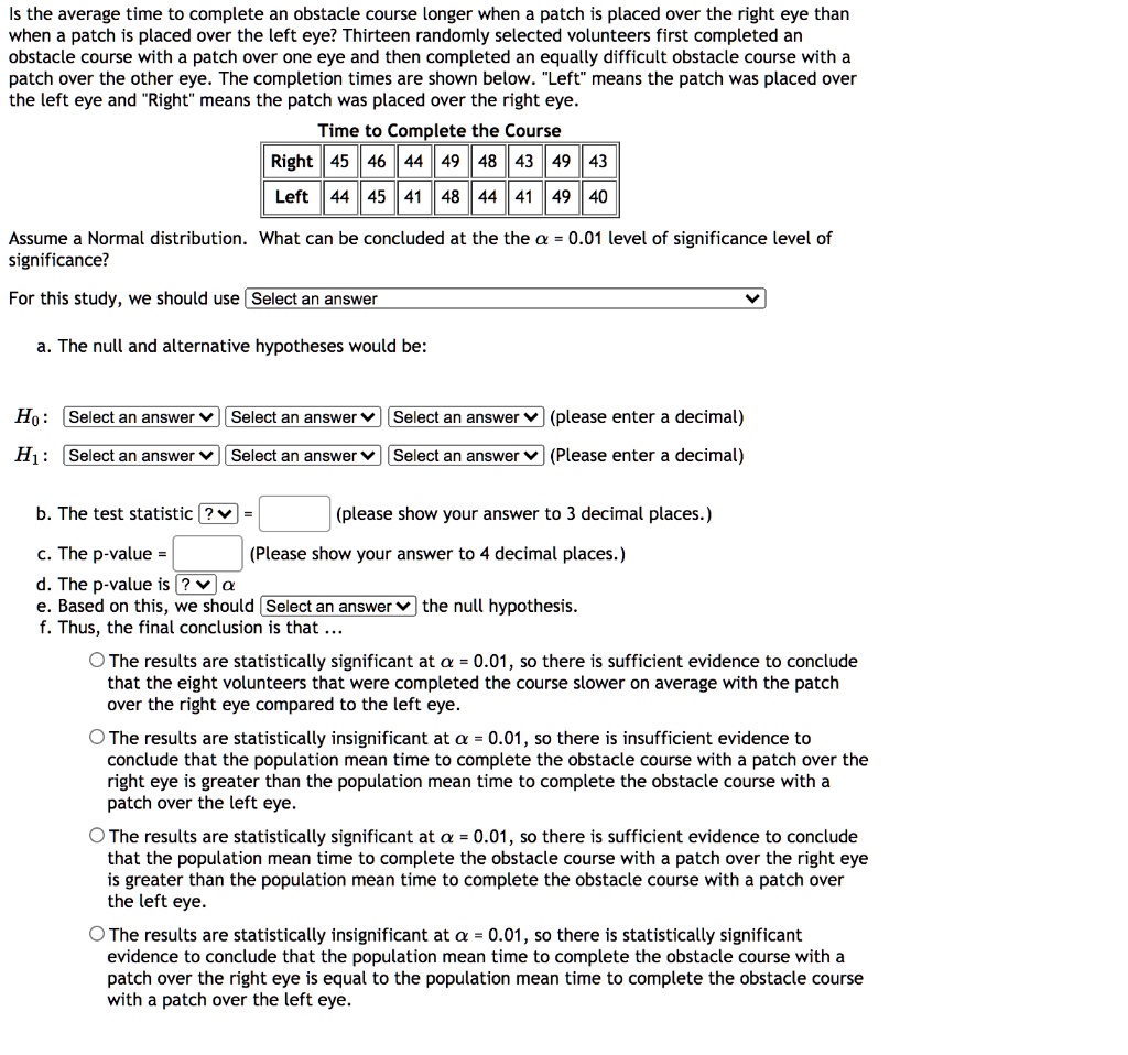 solved-is-the-average-time-to-complete-an-obstacle-course-longer-when