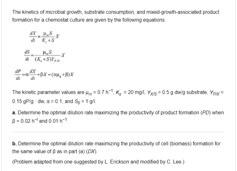 SOLVED The of microbial growth, substrate consumption, and