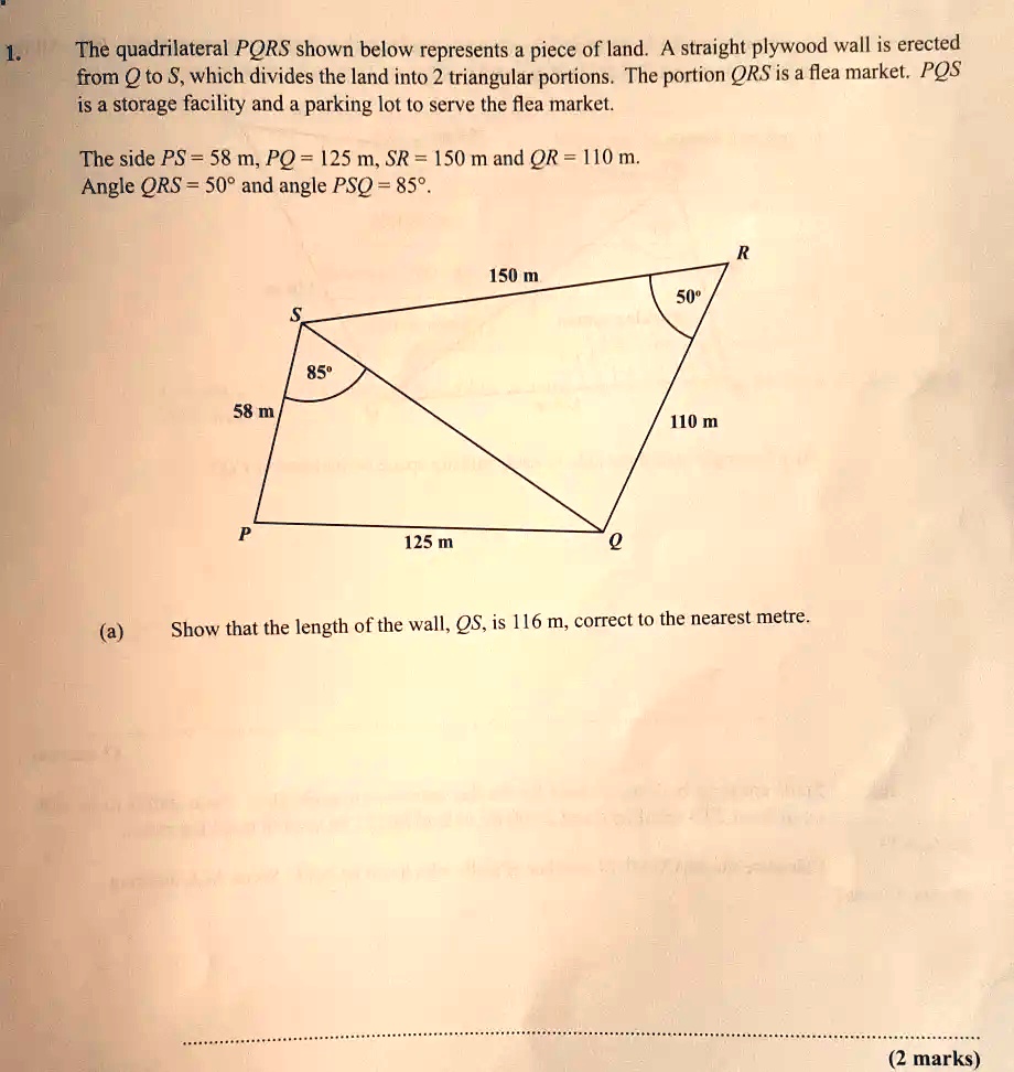 SOLVED: The quadrilateral PQRS shown below represents a piece of land ...