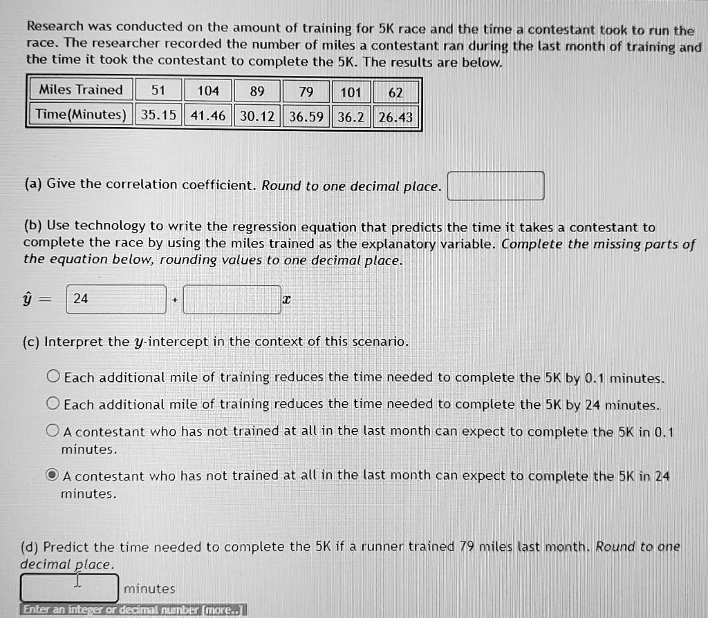 SOLVED: Research was conducted on the amount of training for a 5K race ...