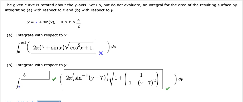 SOLVED: The Given Curve Is Rotated About The Y-axis Set Up, But Do Not ...