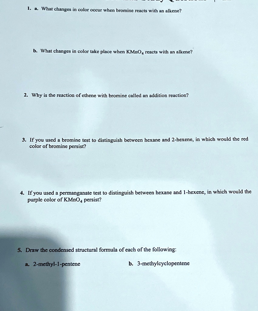 SOLVED What changes in color occur when bromine reacts with an alkene