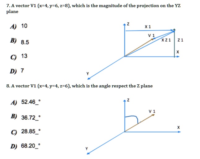 solved-7-a-vector-v1-x-4-y-6-2-8-which-is-the-magnitude-of-the