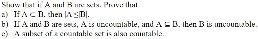 SOLVED: Show That If A And B Are Sets. Prove That If A âˆˆ B, Then |A|