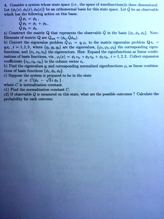 4. Consider a system whose state space (i.e., the space of...