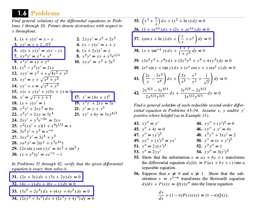 Solved 1 6 Problems Fiud General Solutions Of The Differential Equations In Prob Lems Through 30 Primes Denote Derivatives With Respect I0 Throughout Y Y X Y 2 Zyy 42 2y2 Lz1z M