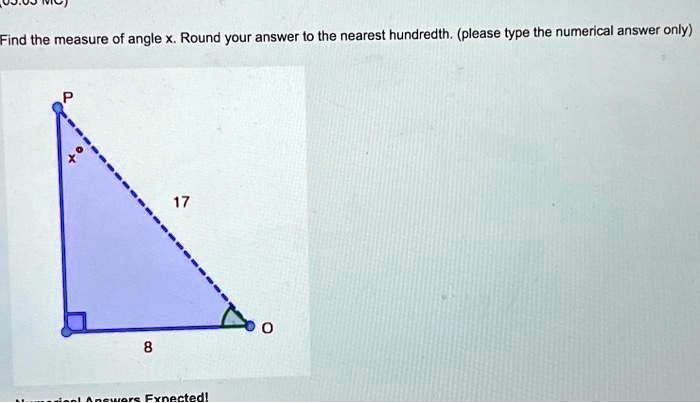 Find the measure of angle x. Round your answer to the nearest hundredth. (please type the numerical answer only)