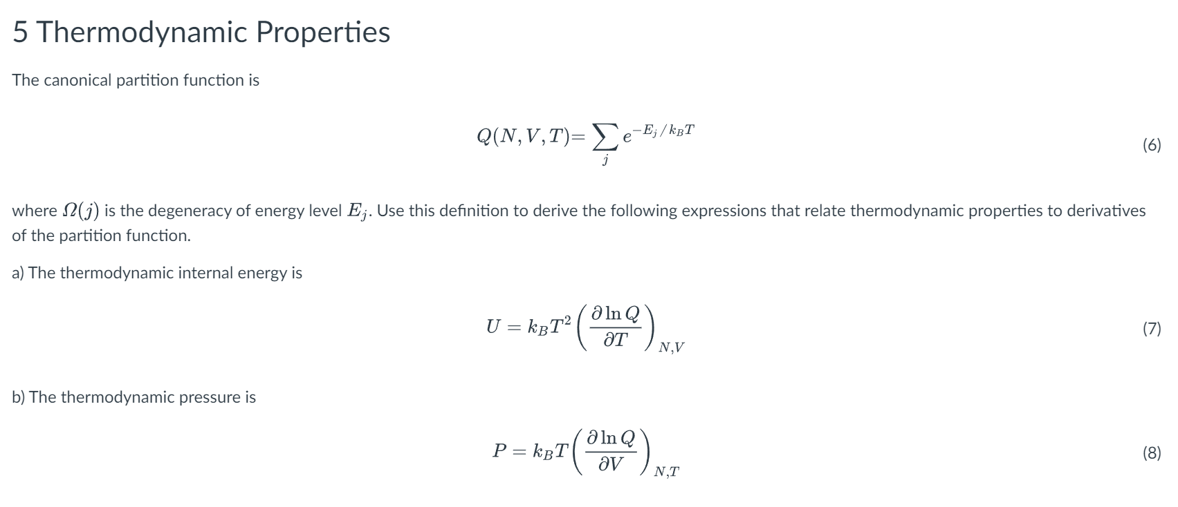 SOLVED: 5 Thermodynamic Properties#N#The canonical partition function ...