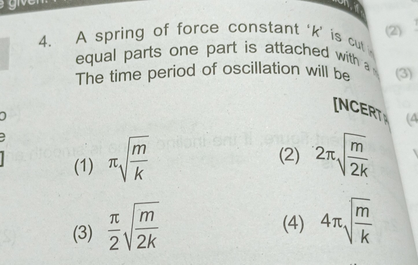 SOLVED: 4. A spring of force constant ' k ' is cutt. equal parts one ...
