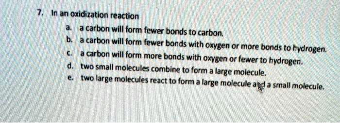 Video Solution: In An Oxidation Reaction, Carbon Will Form Fewer Bonds 