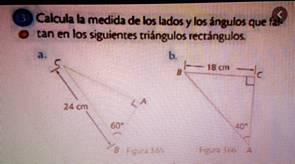 Solved Calcula La Medida De Los Lados Y Los ángulos Que Faltan En Los Siguientes Triángulos 9232