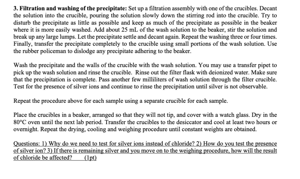 SOLVED: 3. Filtration and washing of the precipitate: Set up a ...