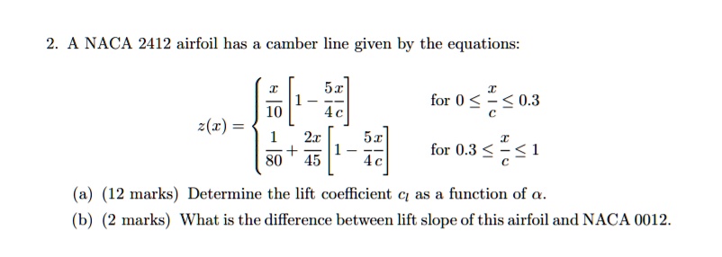 solved-a-naca-2412-airfoil-has-camber-line-given-by-the-equations-for-0