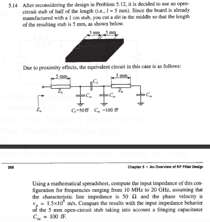 5.14 After reconsidering the design in Problem 5.12, it is decided to ...