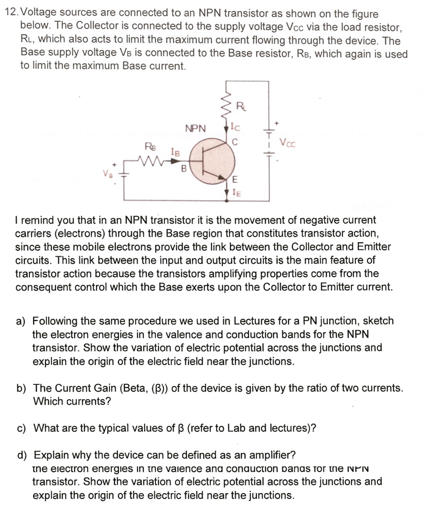 SOLVED 12.Voltage sources are connected to an NPN transistor as shown