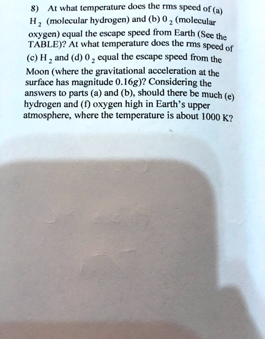 SOLVED At what temperature does the rms speed of (a) H z (molecular