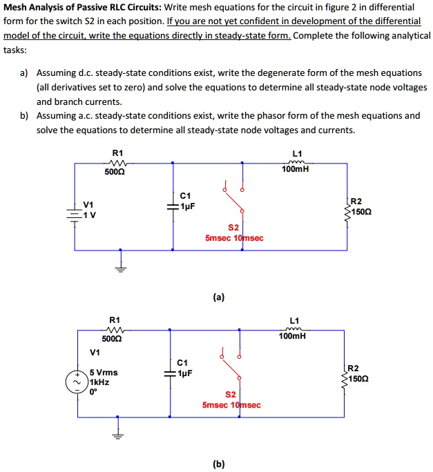 SOLVED Mesh Analysis of Passive RLC Circuits Write mesh equations for